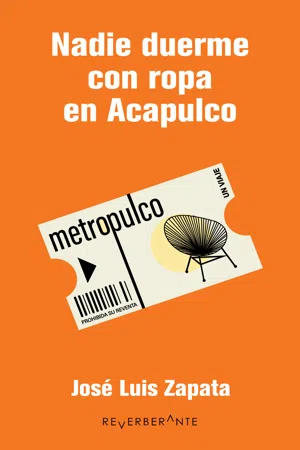 Nadie duerme con ropa en Acapulco