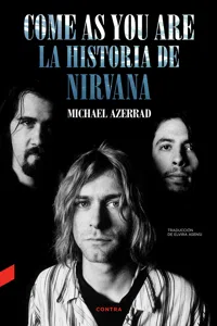 Come as You Are: La historia de Nirvana_cover
