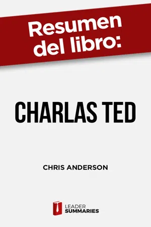 Resumen del libro "Charlas TED" de Chris Anderson