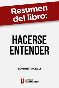 Resumen del libro "Hacerse entender" de Lonnie Pacelli_cover