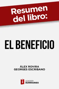 Resumen del libro "El beneficio" de Álex Rovira_cover