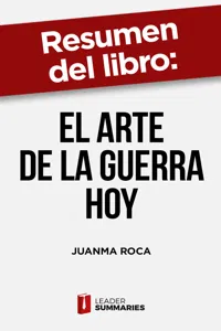 Resumen del libro "El arte de la guerra hoy" de Juanma Roca_cover