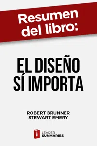 Resumen del libro "El diseño sí importa" de Robert Brunner_cover