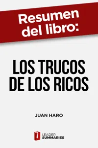 Resumen del libro "Los trucos de los ricos" de Juan Haro_cover