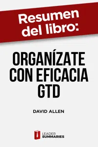 Resumen del libro "Organízate con eficacia GTD" de David Allen_cover