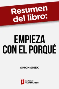 Resumen del libro "Empieza con el porqué" de Simon Sinek_cover