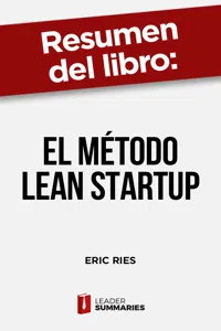 Resumen del libro "El método Lean Startup" de Eric Ries_cover