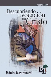 Descubriendo mi vocación en Cristo_cover