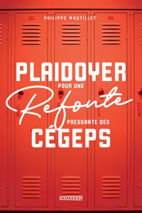 Plaidoyer pour une refonte pressante des cégeps_cover