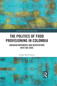 The Politics of Food Provisioning in Colombia_cover