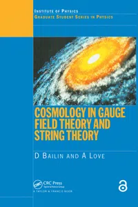 Cosmology in Gauge Field Theory and String Theory_cover