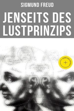 Sigmund Freud: Jenseits des Lustprinzips