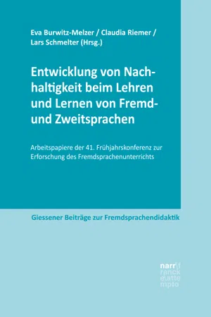 Entwicklung von Nachhaltigkeit beim Lehren und Lernen von Fremd- und Zweitsprachen