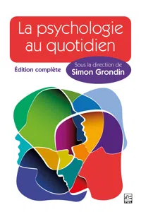 La psychologie au quotidien - Édition complète_cover