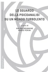 Lo sguardo della psicoanalisi su un mondo turbolento_cover