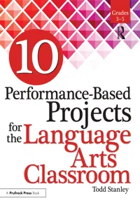 10 Performance-Based Projects for the Language Arts Classroom_cover