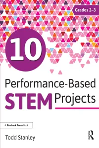 10 Performance-Based STEM Projects for Grades 2-3_cover