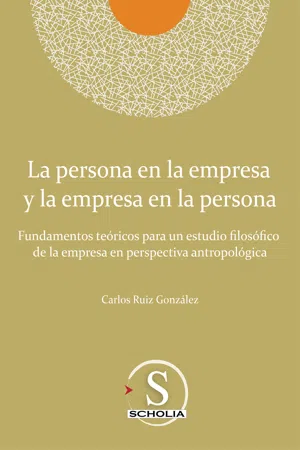 La persona en la empresa y la empresa en la persona