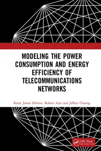 Modeling the Power Consumption and Energy Efficiency of Telecommunications Networks_cover