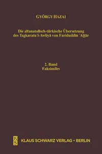 Die altanatolisch-türkische Übersetzung des Tazkaratu l-Awliya von Fariduddin 'Attar_cover