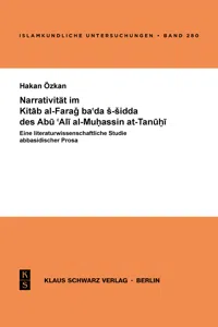 Narrativität im Kitab al-Farag ba'ada s-sidda des Abu 'Ali al-Muhassin at-Tanuhi_cover