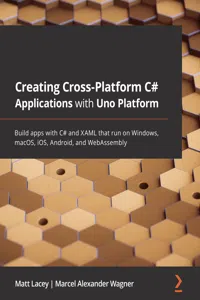 Creating Cross-Platform C# Applications with Uno Platform_cover