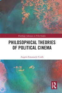 Philosophical Theories of Political Cinema_cover