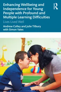 Enhancing Wellbeing and Independence for Young People with Profound and Multiple Learning Difficulties_cover