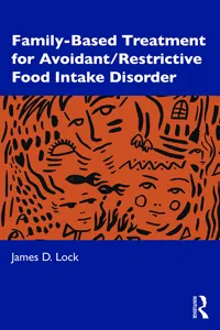 Family-Based Treatment for Avoidant/Restrictive Food Intake Disorder_cover