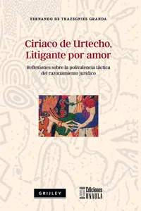 Ciriaco de Urtecho, litigante por amor_cover