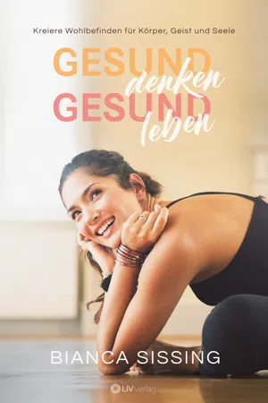 gesund denken, gesund leben