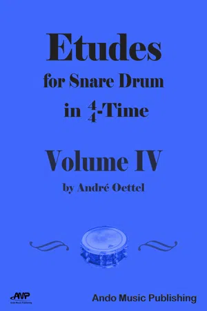 Etudes for Snare Drum in  4/4-Time - Volume 4