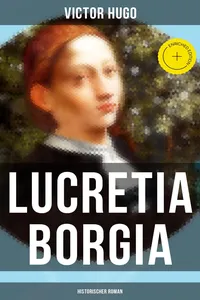 Lucretia Borgia: Historischer Roman
