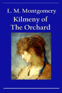 Kilmeny of The Orchard_cover