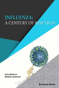 Influenza: A Century of Research_cover