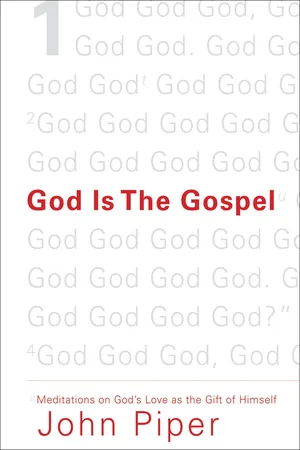 God Is the Gospel