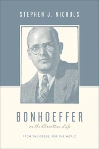 Bonhoeffer on the Christian Life_cover