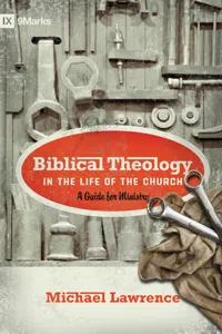 Biblical Theology in the Life of the Church_cover