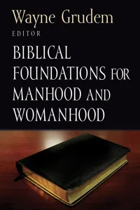 Biblical Foundations for Manhood and Womanhood_cover