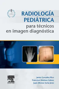 Radiología pediátrica para técnicos en imagen diagnóstica_cover