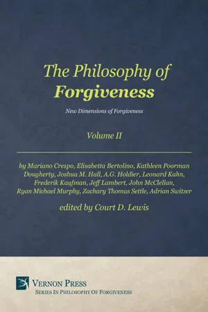 The Philosophy of Forgiveness - Volume II