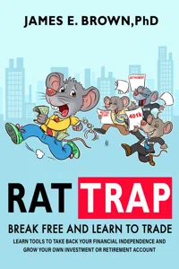Rat Trap: Break Free and Learn to Trade_cover
