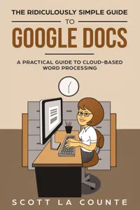 The Ridiculously Simple Guide to Google Docs_cover