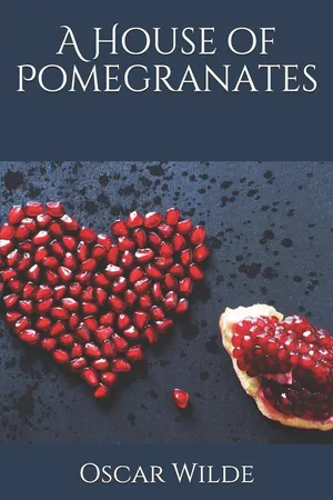 A House of Pomegranates