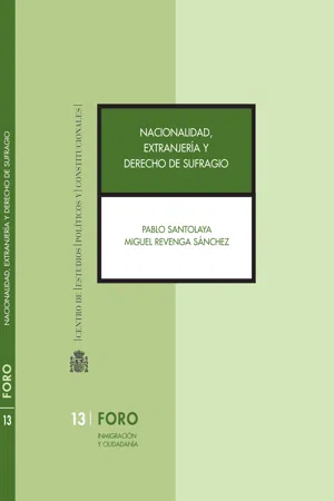 Nacionalidad, extranjería y derecho de sufragio