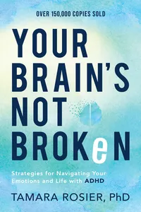 Your Brain's Not Broken