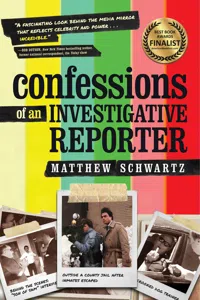 Confessions of an Investigative Reporter_cover