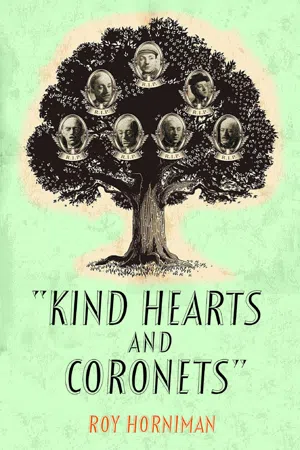 Kind Hearts and Coronets