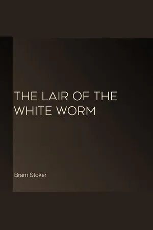 The Lair of the White Worm