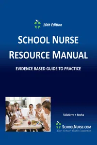 SCHOOL NURSE RESOURCE MANUAL Tenth Edition: Tenth Edition_cover